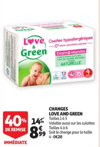 Auchan LOVE AND GREEN changes offre