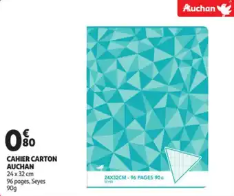 Auchan AUCHAN cahier carton offre