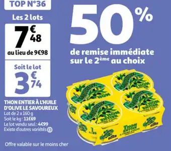 LE SAVOUREUX thon entier Ă l'huile d'olive