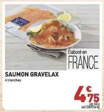 Grand Frais Saumon gravelax 4 tranches offre