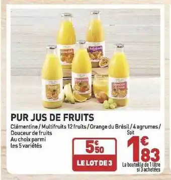 Grand Frais Pur jus de fruits offre