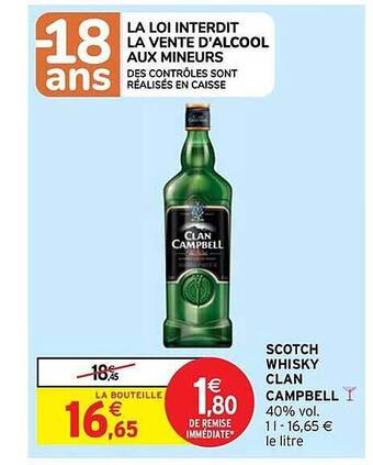 Intermarché Contact Scotch whisky clan campbell offre