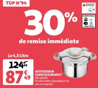 Auchan Autocuiseur clipso eco respect offre