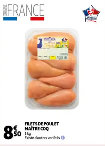 Auchan Filets de poulet maitre coq offre
