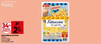 Auchan LUSTUCRU pâtes simples offre