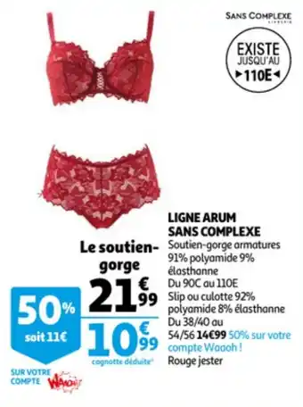 Auchan Ligne arum sans complexe offre