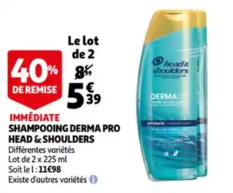 Auchan HEAD & SHOULDERS shampooing derma pro offre