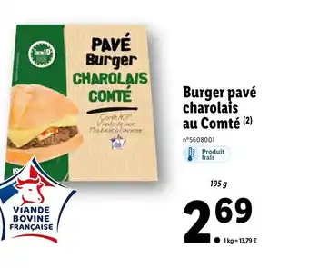 Lidl Burger Pavé charolais Au Comté offre