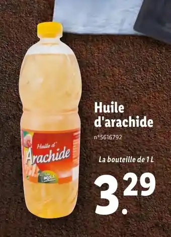 Lidl Huile d'Arachide offre