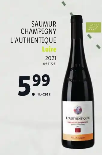 Lidl Saumur Champigny l'Authentique offre