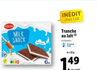 Lidl Tranche Au Lait offre