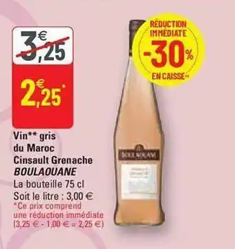 G20 Vin gris du maroc cinsault grenache boulaouane offre