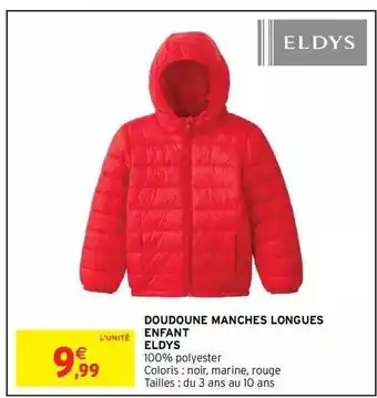 Intermarché Hyper Doudoune manches longues enfant eldys offre