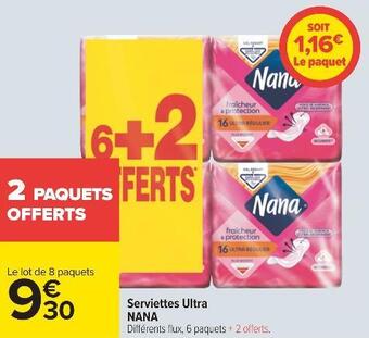 Carrefour Nana serviettes ultra offre