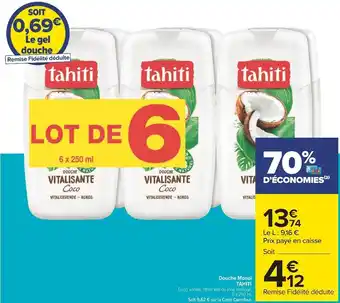 Carrefour Tahiti douche monoï offre