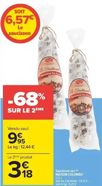 Carrefour Maison colombo saucisson sec offre