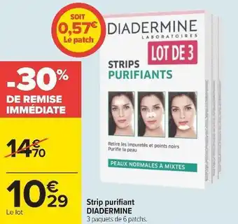 Carrefour Diadermine strip purifiant offre