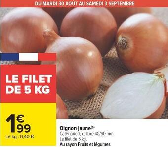 Carrefour Oignon jaune offre
