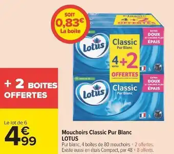 Carrefour Lotus mouchoirs classic pur blanc offre