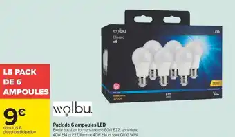 Carrefour Wolbu pack de 6 ampoules led offre