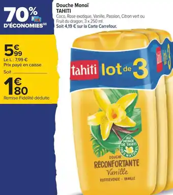 Carrefour Tahiti douche monoï offre