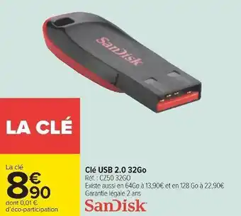 Carrefour Sandisk clé usb 2.0 32go offre