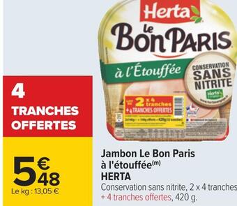 Carrefour Herta jambon le bon paris à l'étouffée offre