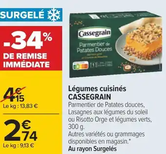 Carrefour Cassegrain légumes cuisinés offre