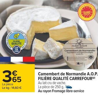 Carrefour Filière qualité carrefour camembert de normandie a.o.p. offre