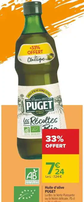 Carrefour Puget huile d'olive offre