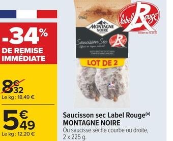 Carrefour Montagne noire saucisson sec label rouge offre
