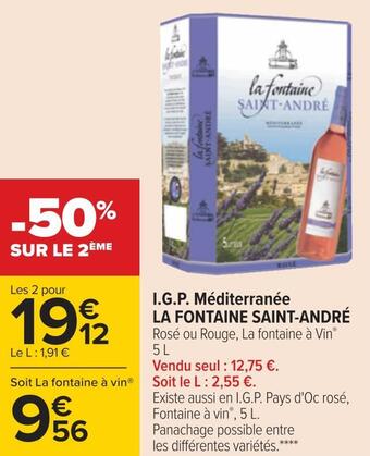 Carrefour La fontaine saint-andré i.g.p. méditerranée offre