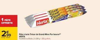 Carrefour Herta pâte à tarte trésor de grand-mère pur beurre offre