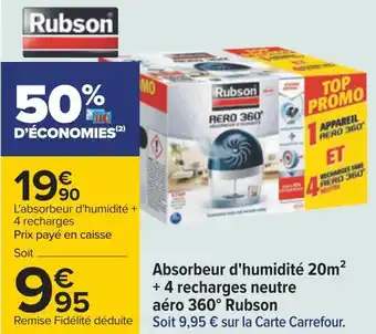 Carrefour Rubson absorbeur d'humidité 20m2 + 4 recharges neutre aéro 360° offre