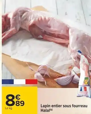 Carrefour Lapin entier sous fourreau halal offre