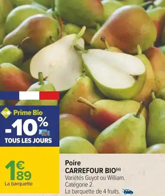 Carrefour Carrefour bio poire offre
