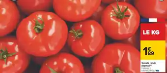Carrefour Tomate ronde charnue offre