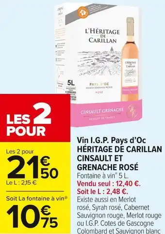 Carrefour Market L'héritage de carillan vin i.g.p. pays d’oc cinsault et grenache rosé offre