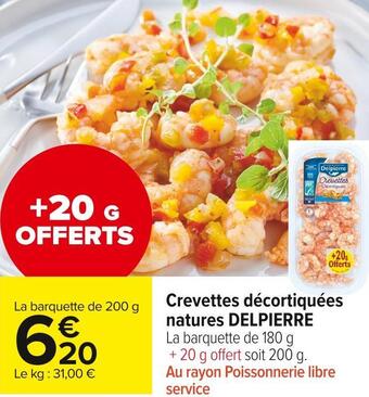 Carrefour Market Delpierre crevettes décortiquées natures offre