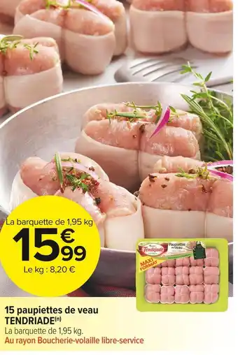 Tendriade 15 paupiettes de veau