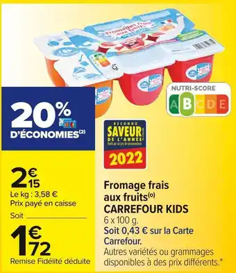 Carrefour Market Carrefour kids fromage frais aux fruits offre