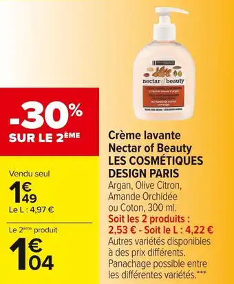 Carrefour Market Les cosmétiques design paris crème lavante nectar of beauty offre