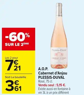 Carrefour Market Plessis-duval a.o.p. cabernet d’anjou offre