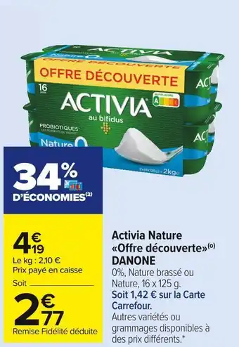 Carrefour Market Danone activia nature offre découverte offre