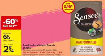 Carrefour Market Senseo dosettes de café maxi format offre