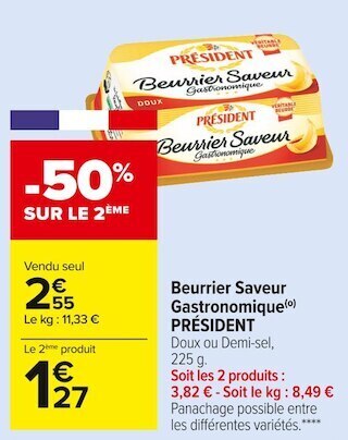 Carrefour Market Président beurrier saveur gastronomique offre