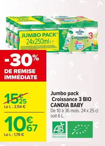 Carrefour Market Candia baby jumbo pack croissance 3 bio offre