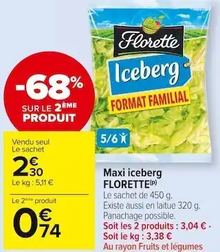 Carrefour Market Florette maxi iceberg offre