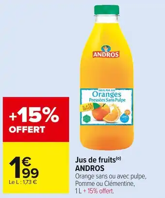 Carrefour Market Andros jus de fruits offre