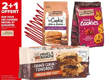 Carrefour Market Michel et augustin bon plan sur tous les cookies michel et augustin offre